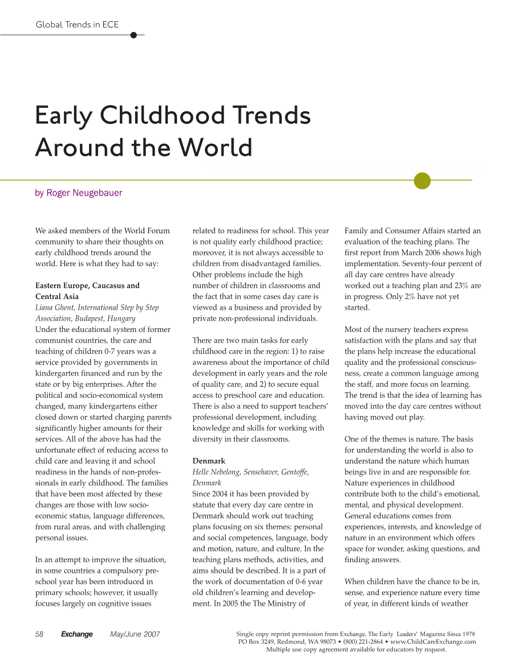 Early Childhood Trends Around the World Twentieth Annual Status Report on for Profit Child Care by Roger Neugebauer
