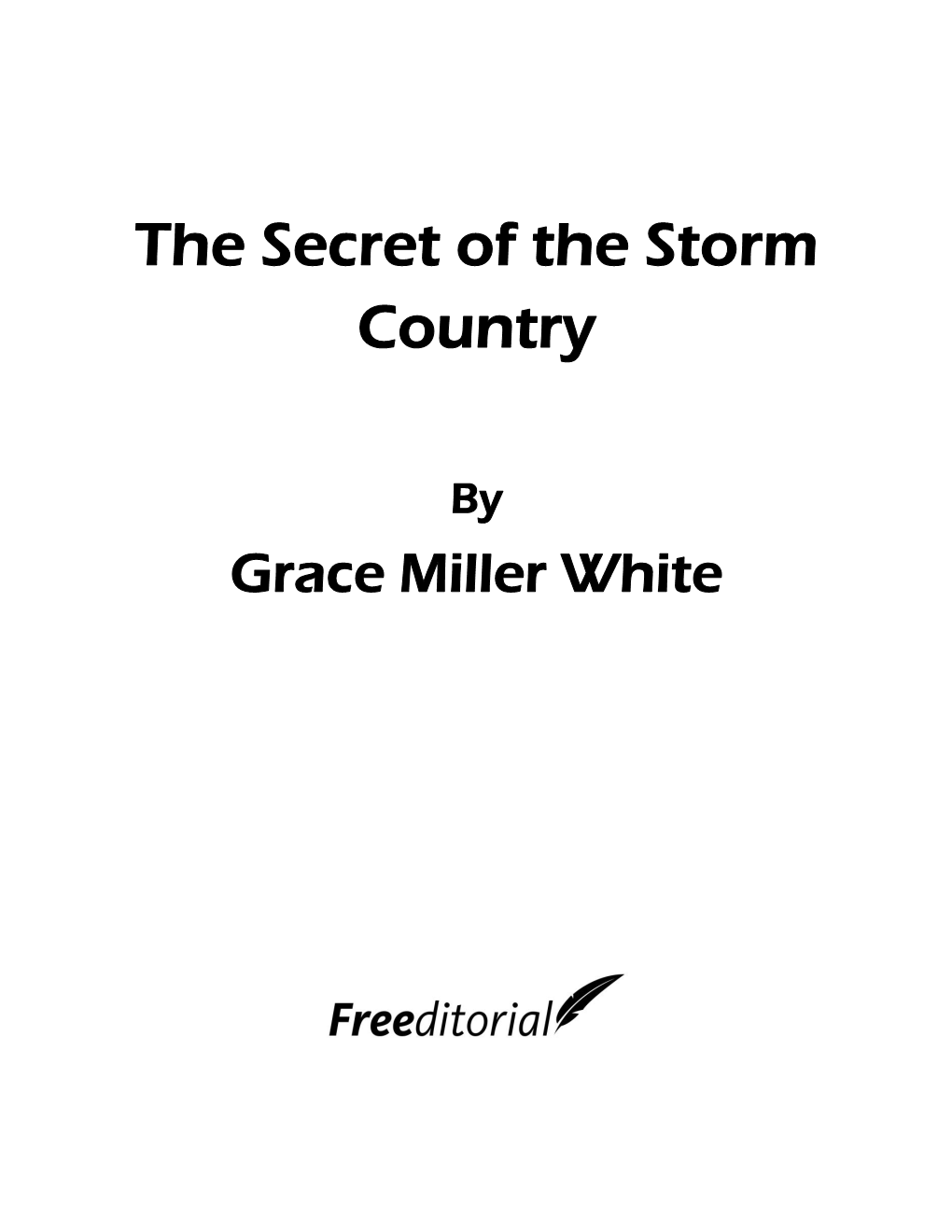The Secret of the Storm Country