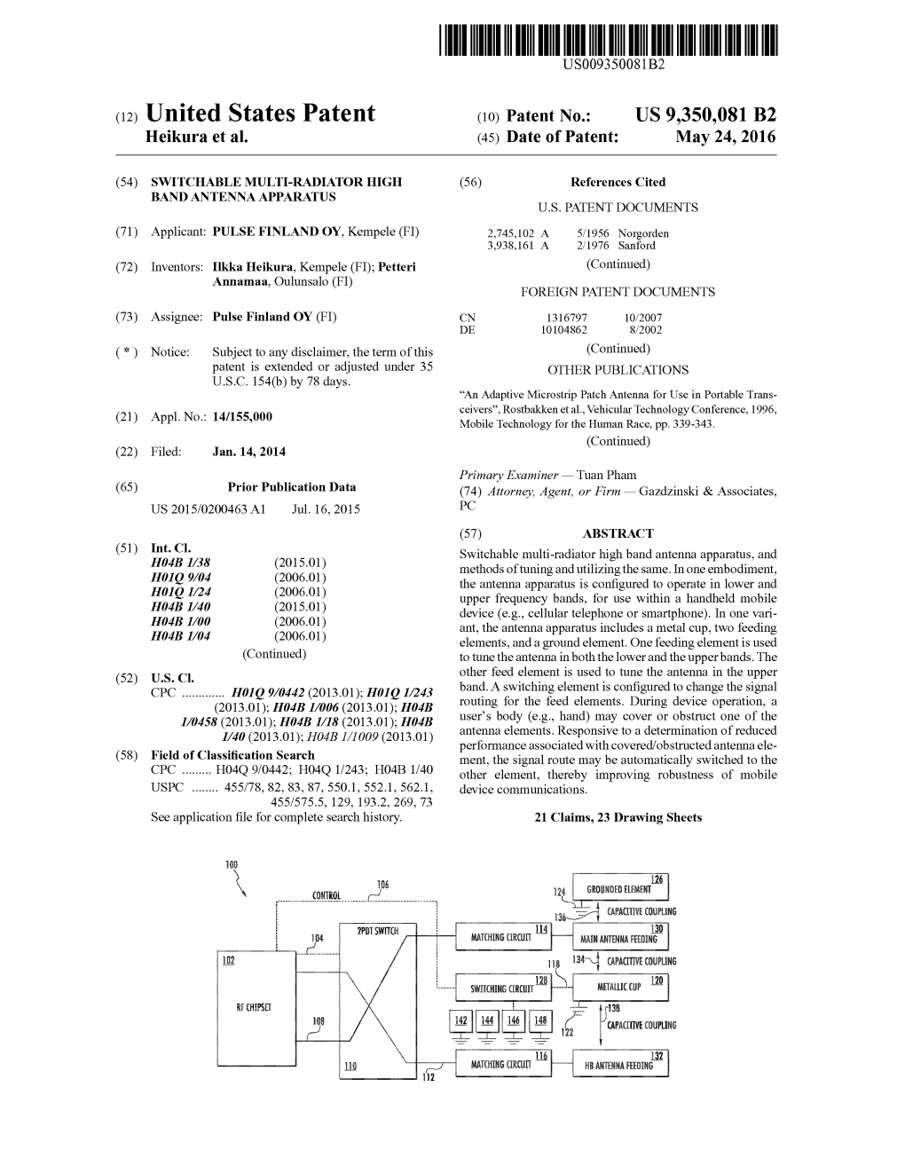 (12) United States Patent (10) Patent No.: US 9,350,081 B2 Heikura Et Al