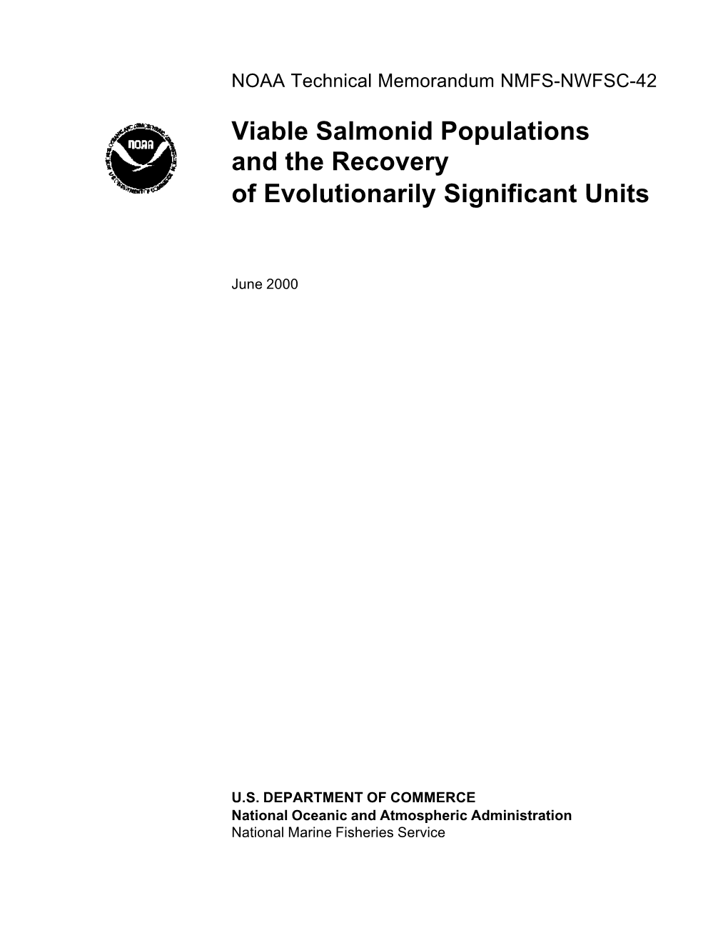 Viable Salmonid Populations and the Recovery of Evolutionarily Significant Units
