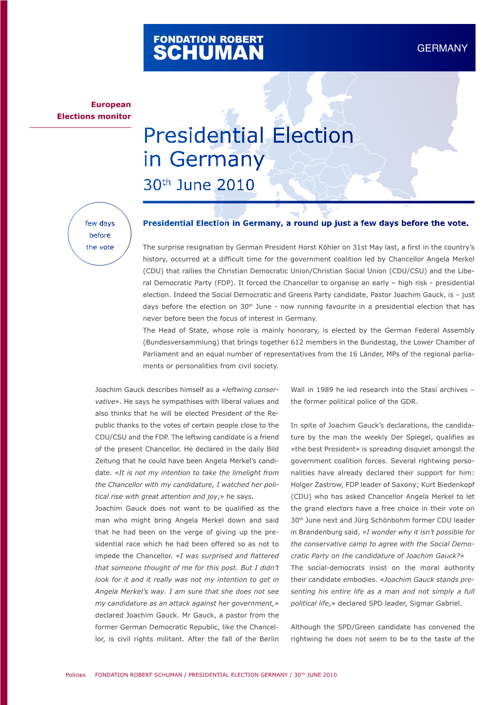 Presidential Election in Germany 30Th June 2010