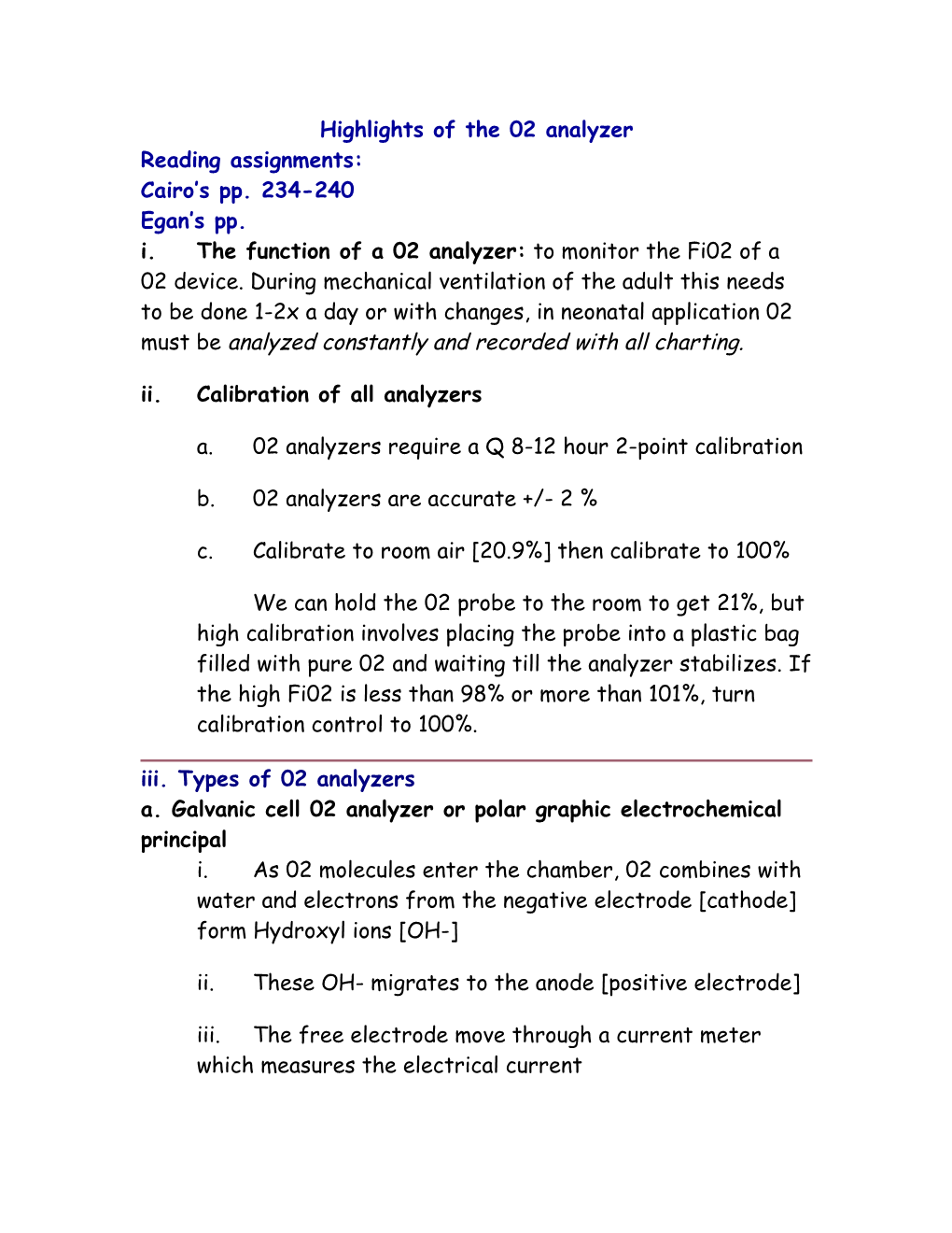 Highlights of the 02 Analyzer