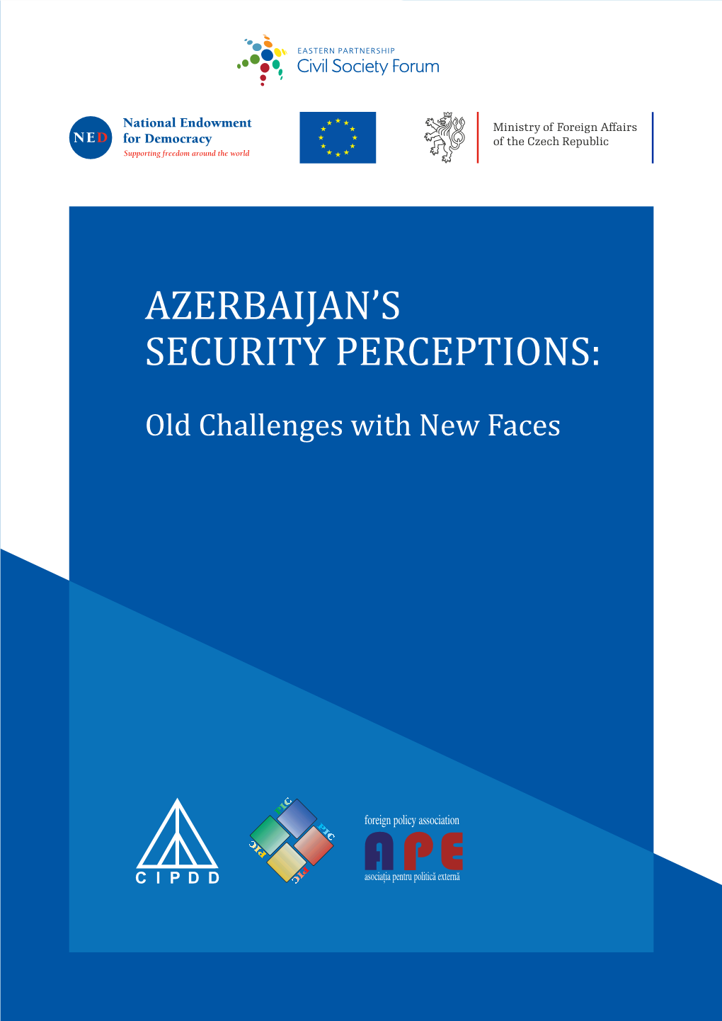 Azerbaijan’S Azerbaijan’S Perceptions: Security 2