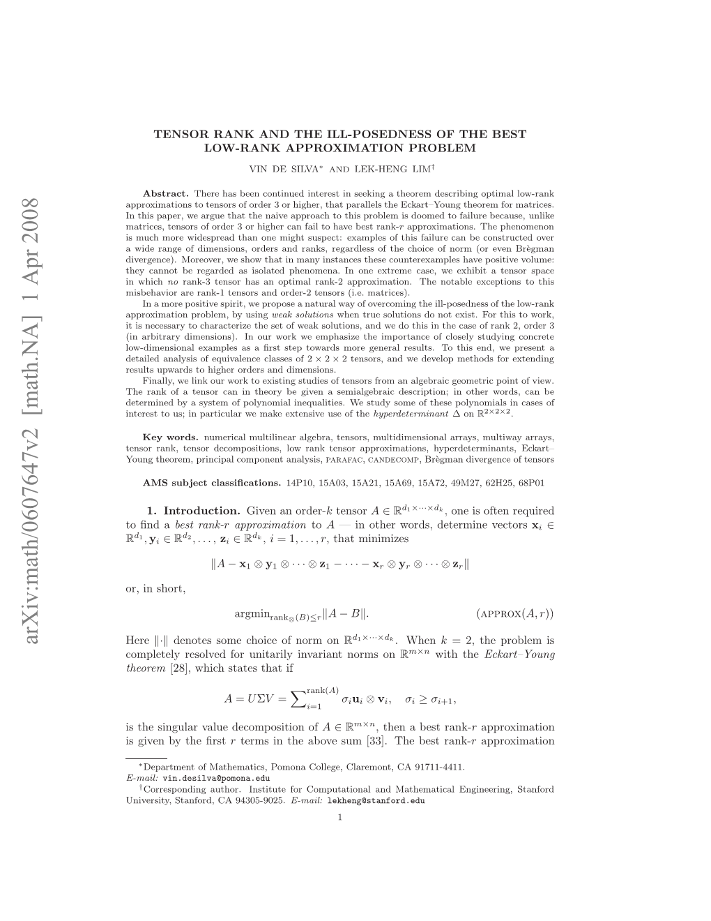 Arxiv:Math/0607647V2 [Math.NA] 1 Apr 2008 Neett S Npriua Emk Xesv S Fthe Des of Semialgebraic Use Extensive a Make Given Study We We Particular Be in Inequalities