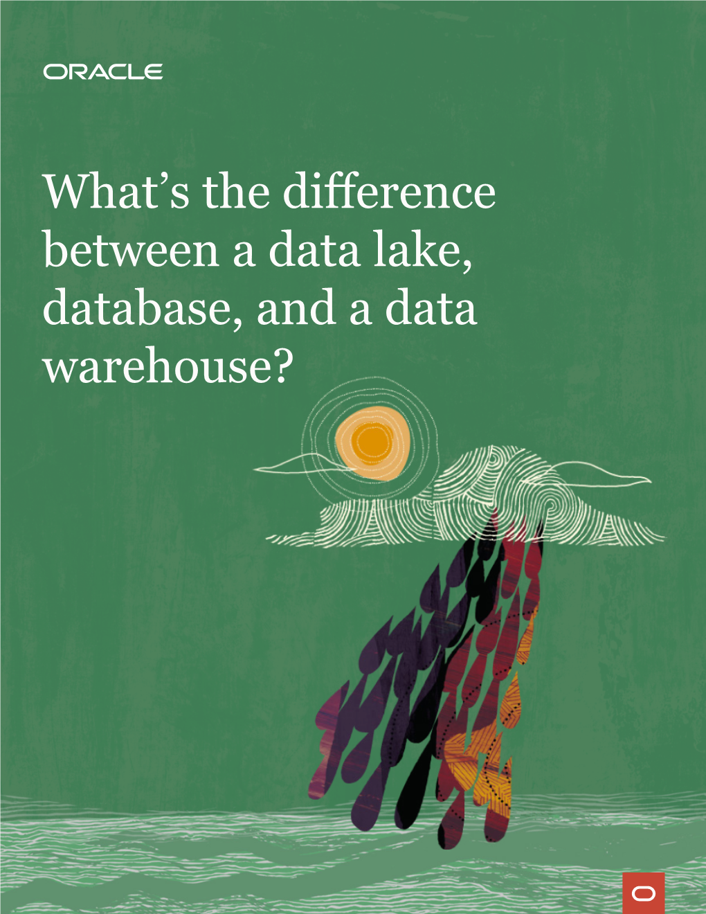 What's the Difference Between a Data Lake, Database, and a Data