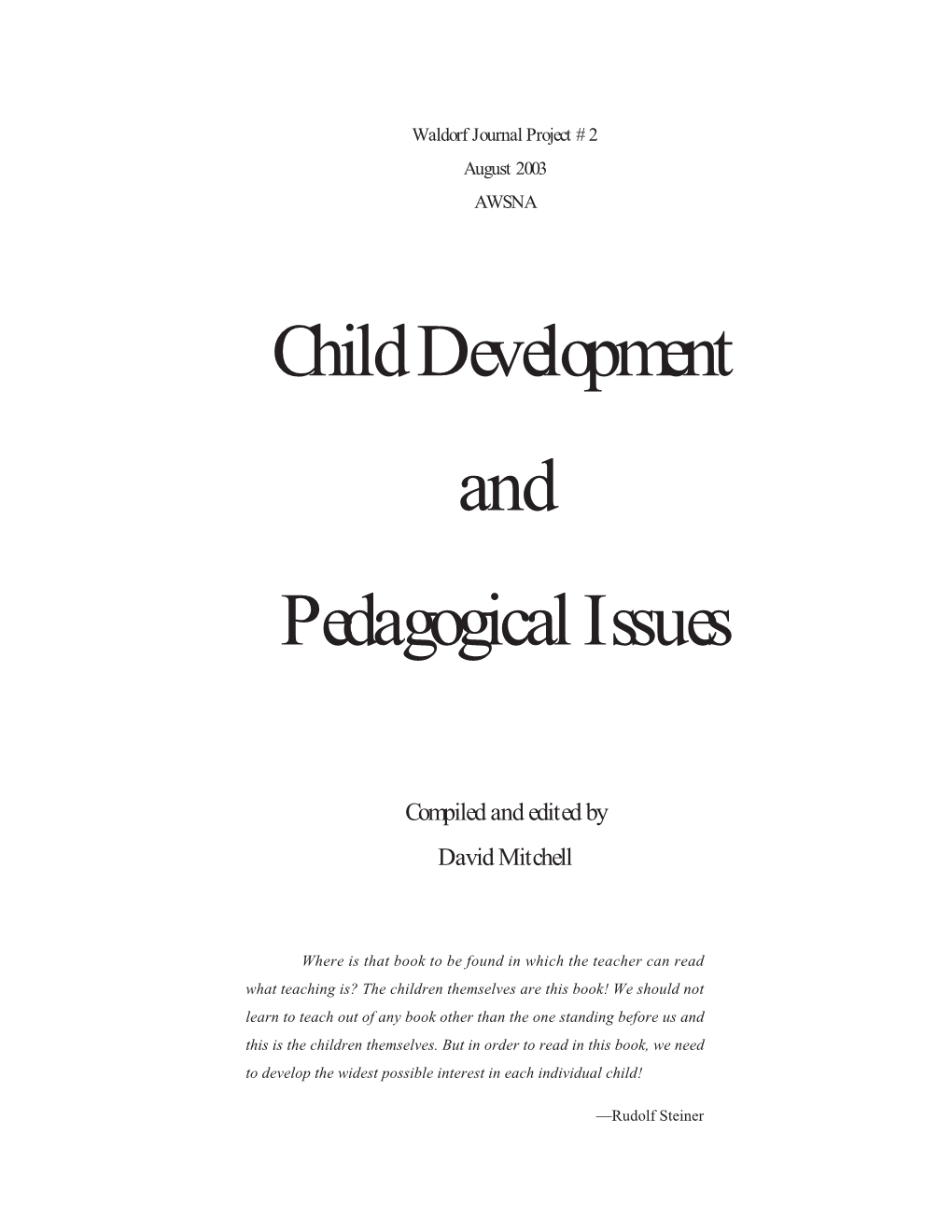 Child Development and Pedagogical Issues