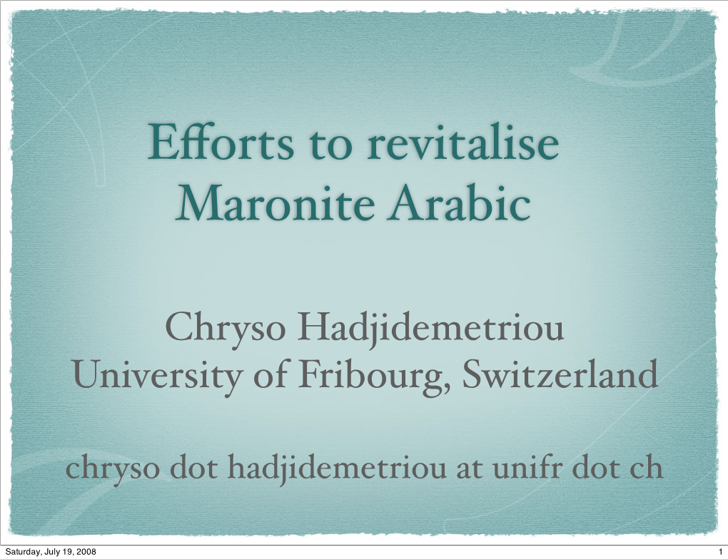 Chryso Hadjidemetriou University of Fribourg, Switzerland