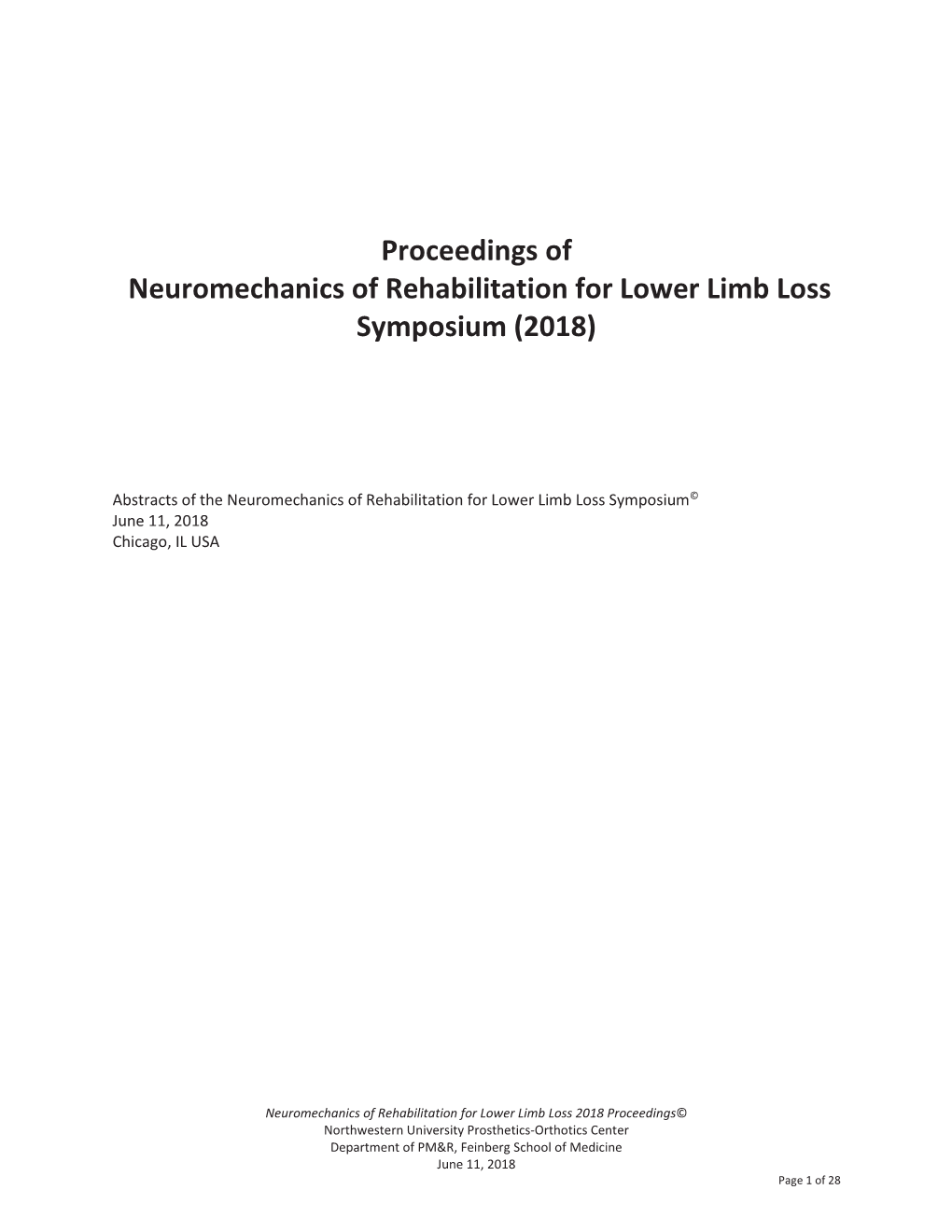 Neuromechanics of Rehabilitation for Lower Limb Loss Symposium (2018)