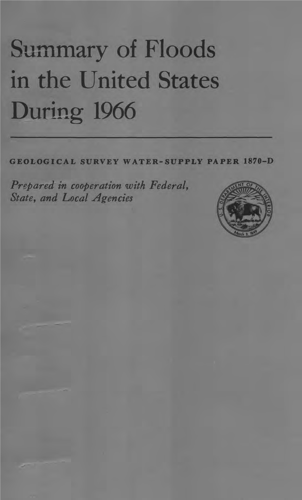 Summary of Floods in the United States During 1966