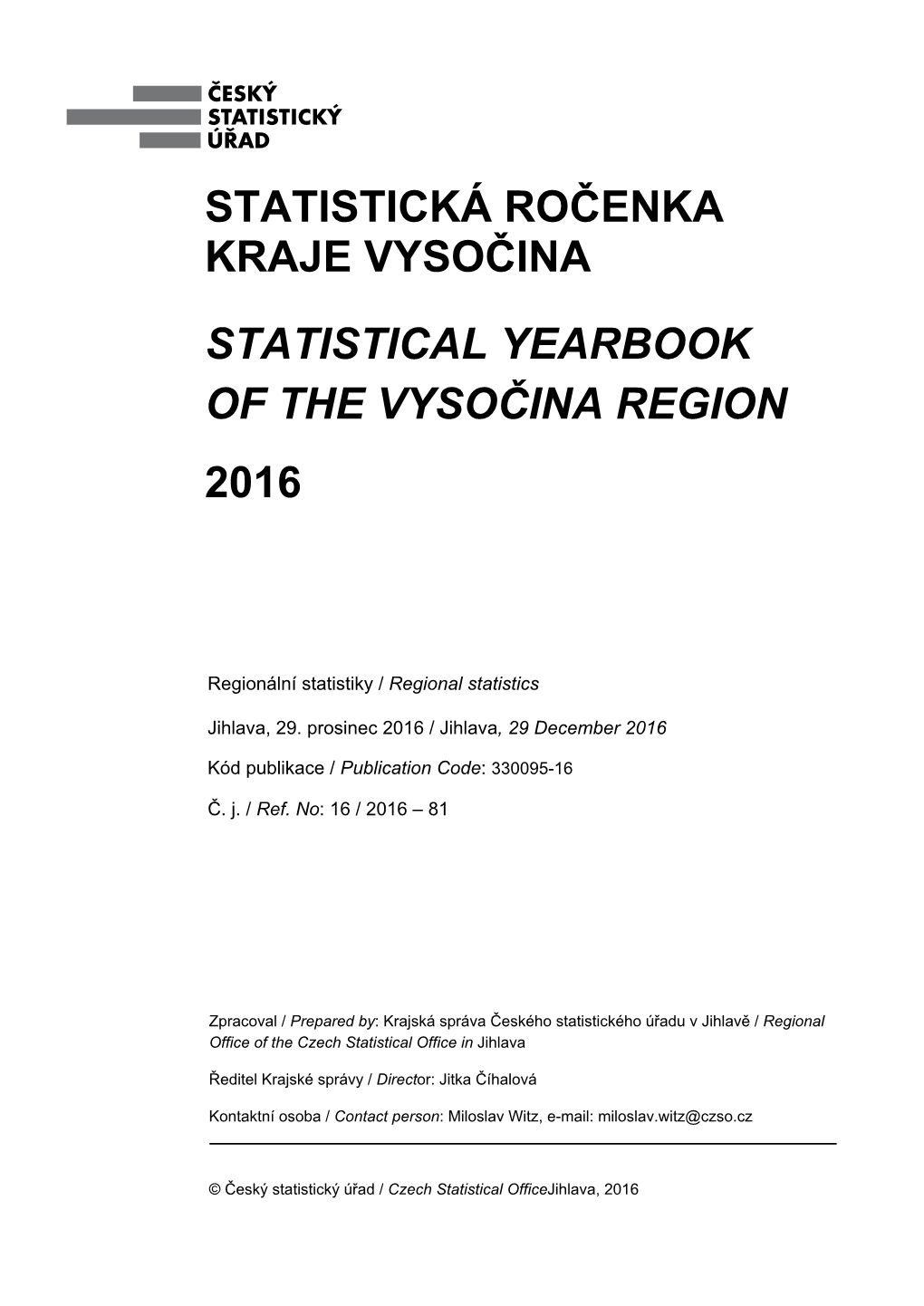 Statistická Ročenka Kraje Vysočina Statistical Yearbook of the Vysočina