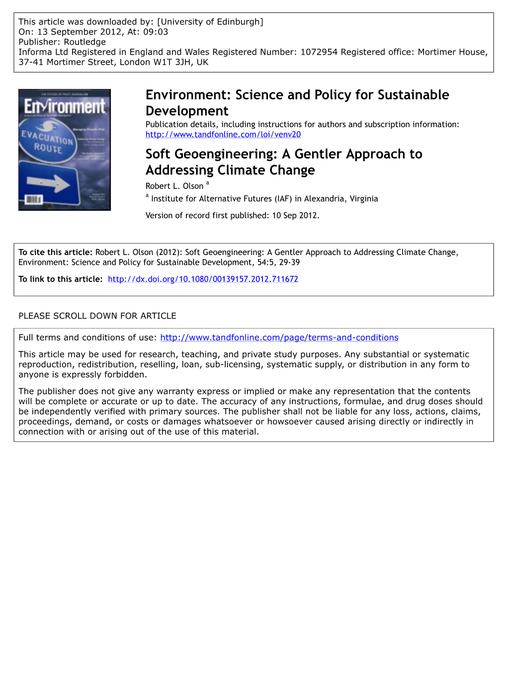 Soft Geoengineering: a Gentler Approach to Addressing Climate Change Robert L