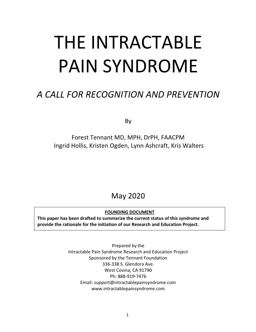 The Intractable Pain Syndrome