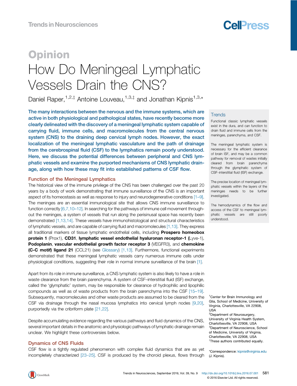 How Do Meningeal Lymphatic Vessels Drain the CNS?