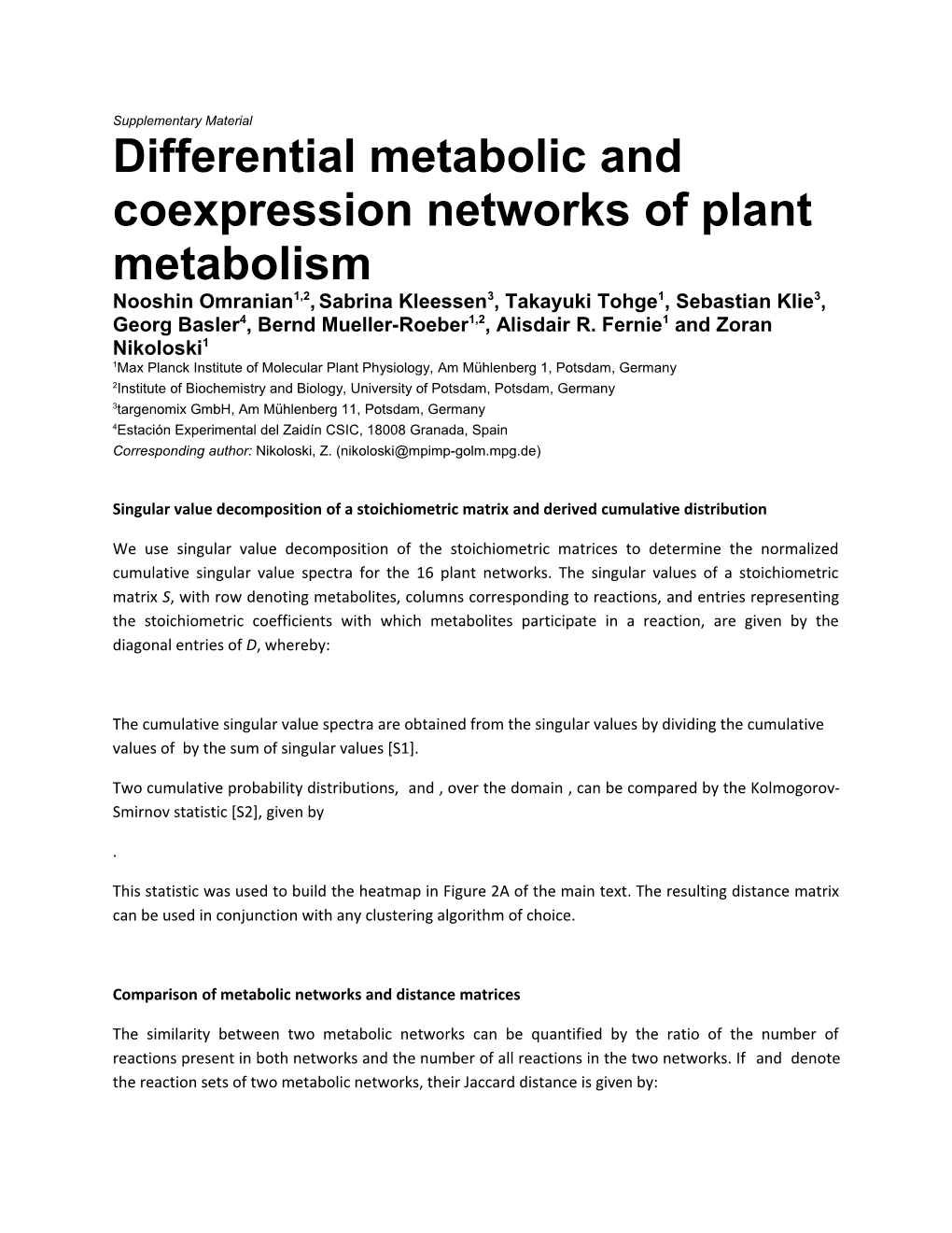 Differential Metabolic and Coexpression Networks of Plant Metabolism