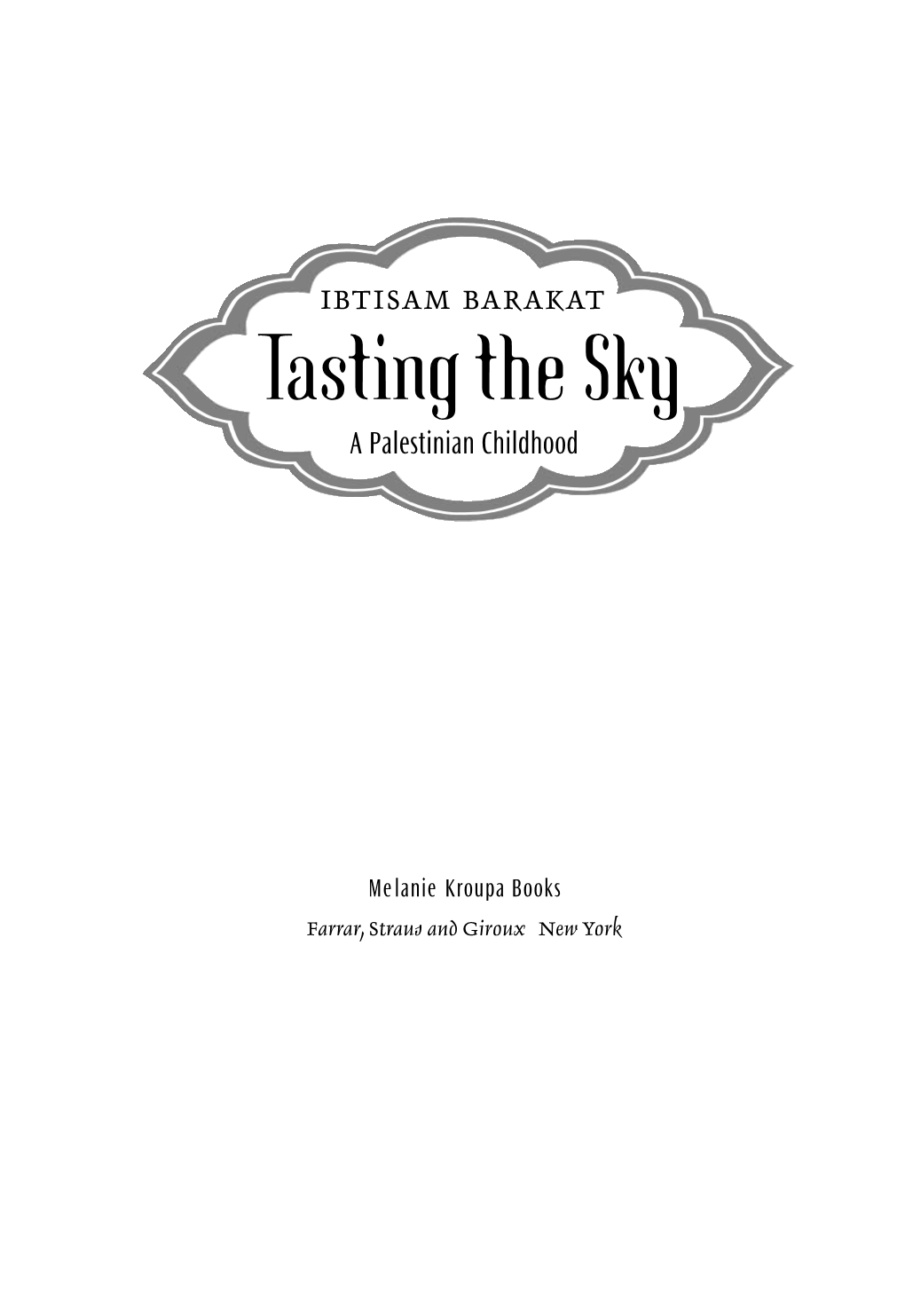 Tasting the Sky #1632 Tx 11/29/06 12:35 PM Page 3