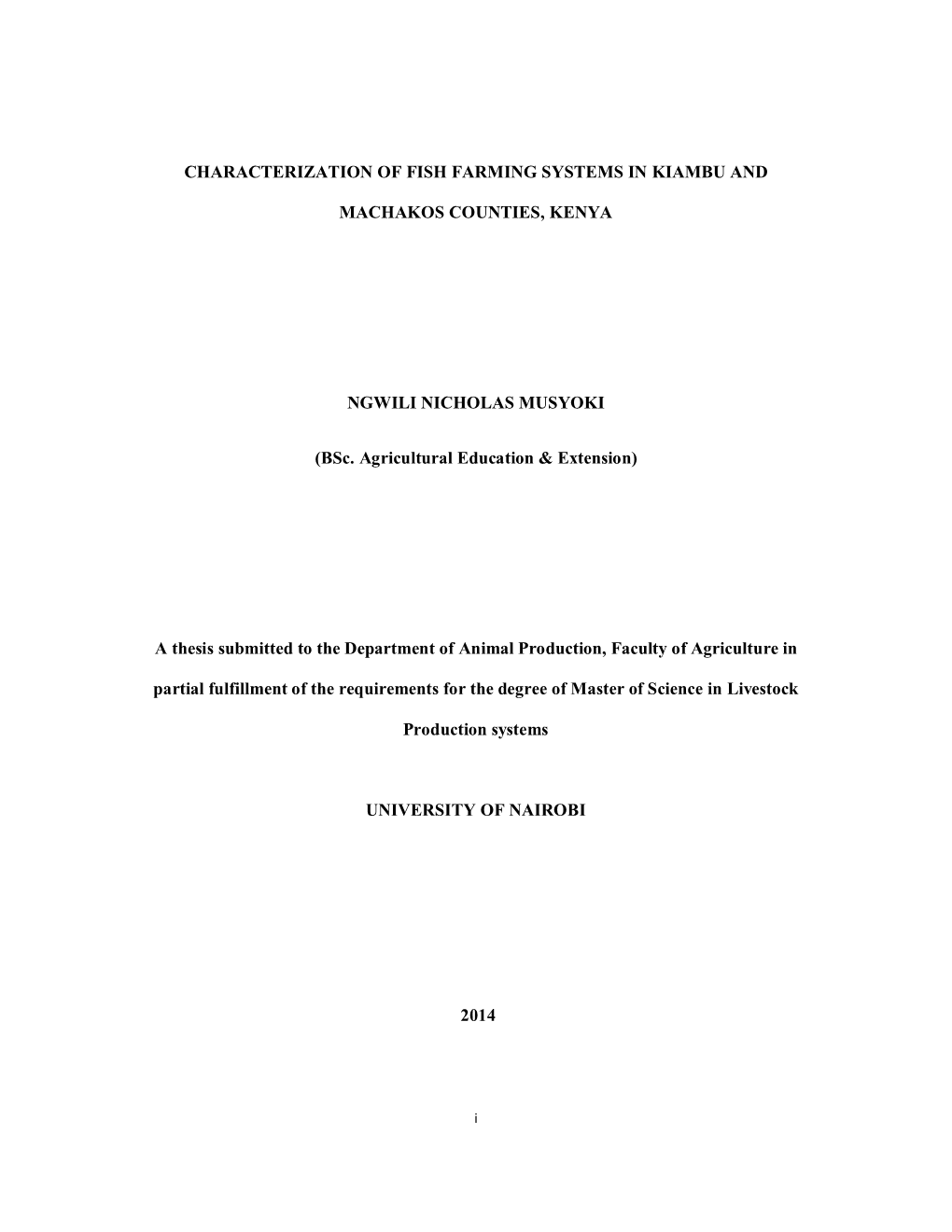 Characterization of Fish Farming Systems in Kiambu and Machakos