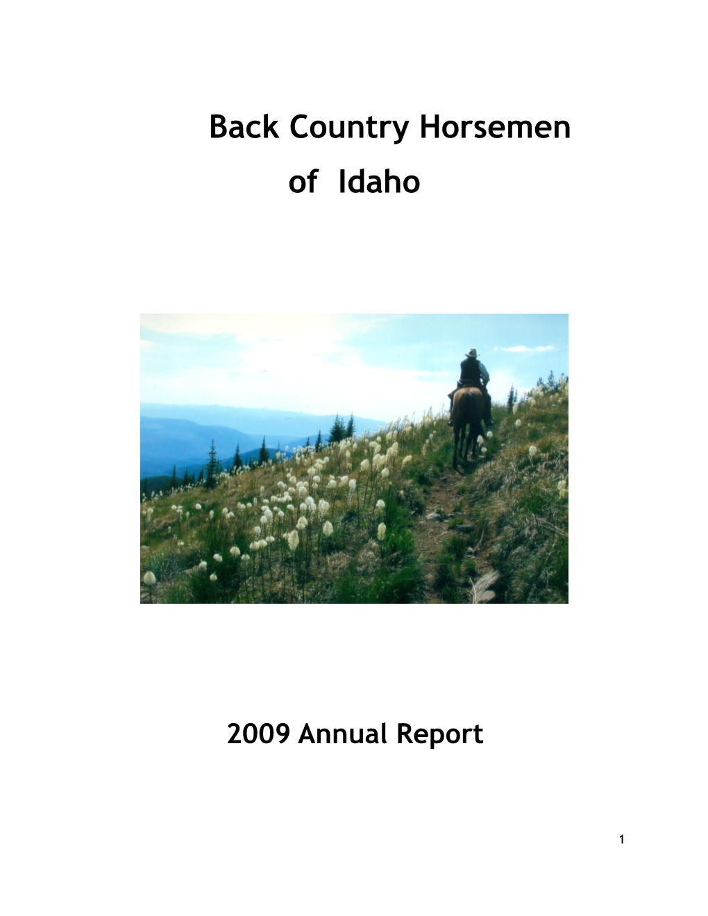 Back Country Horsemen of Idaho 2009 Annual Report