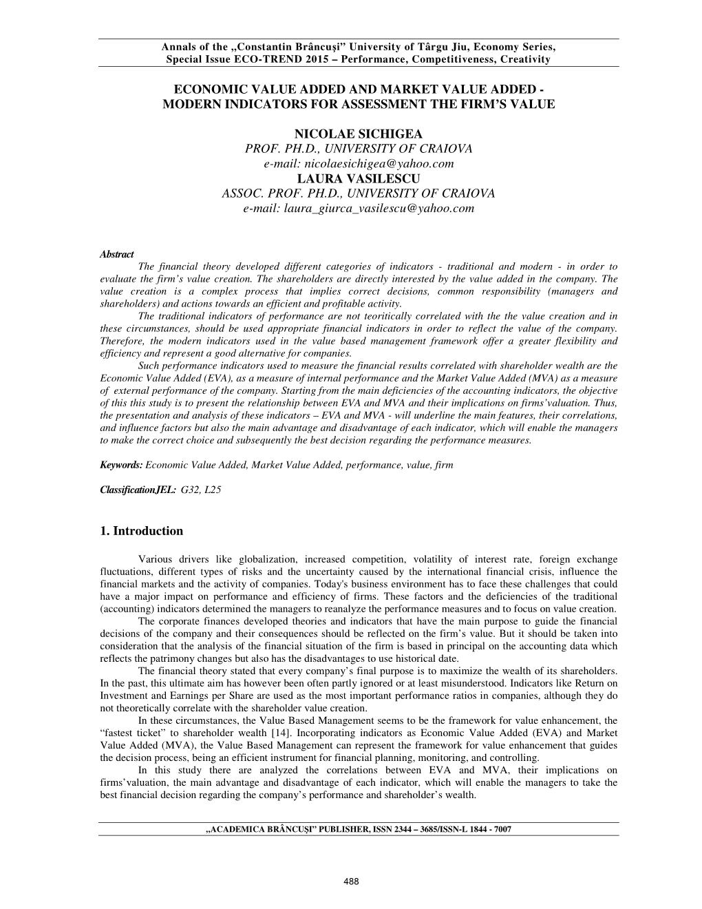 Economic Value Added and Market Value Added - Modern Indicators for Assessment the Firm’S Value