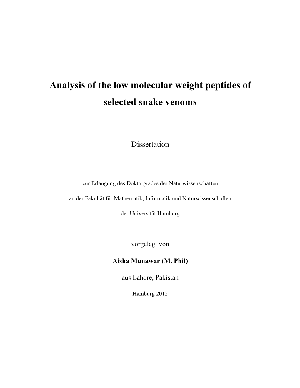 Analysis of the Low Molecular Weight Peptides of Selected Snake Venoms