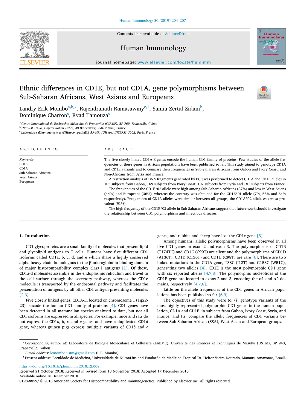 Ethnic Differences in CD1E, but Not CD1A, Gene Polymorphisms