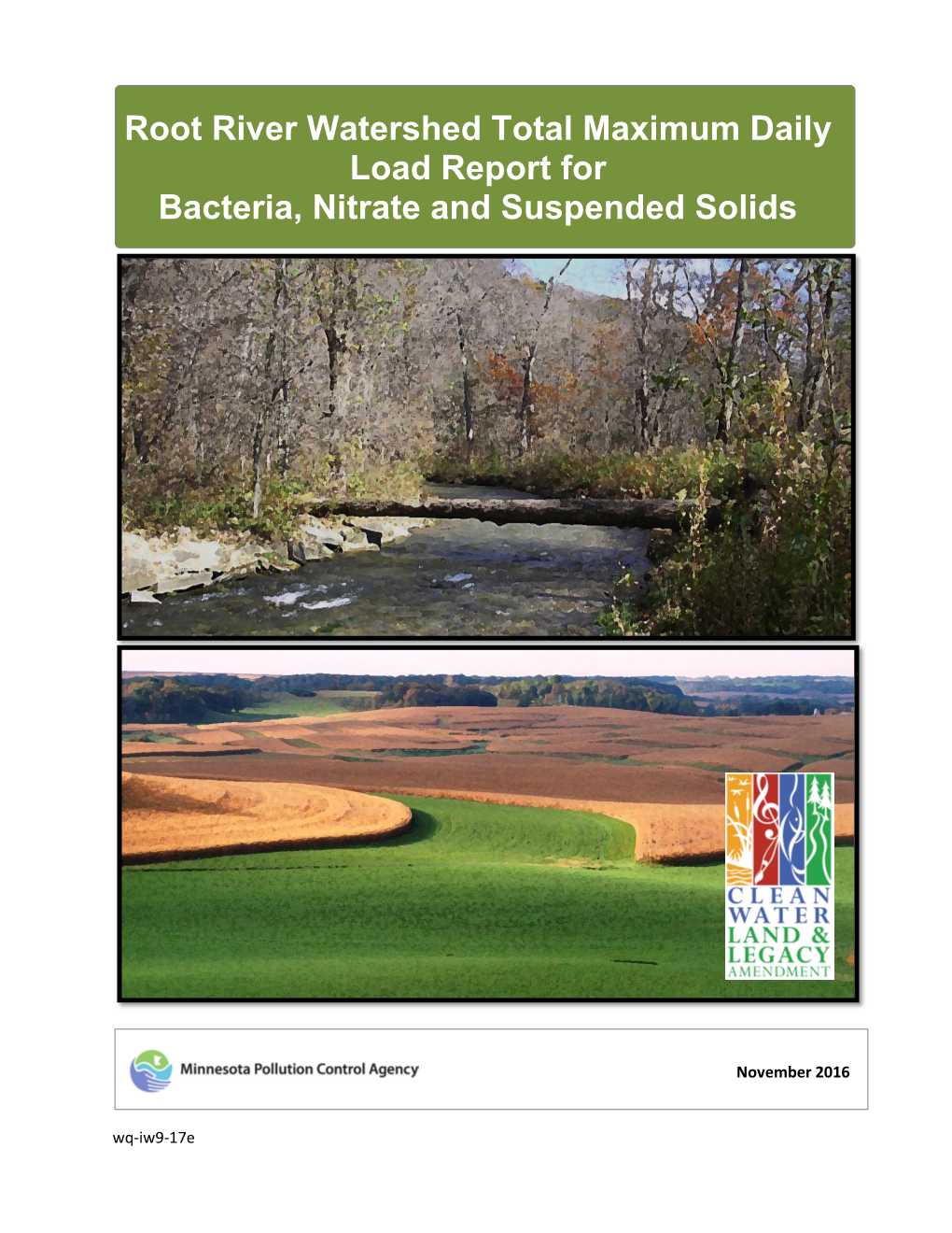 Root River Watershed Total Maximum Daily Load Report for Bacteria, Nitrate and Suspended Solids