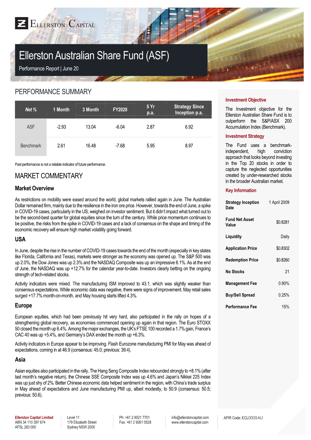 Ellerston Australian Share Fund (ASF) Performance Report | June 20