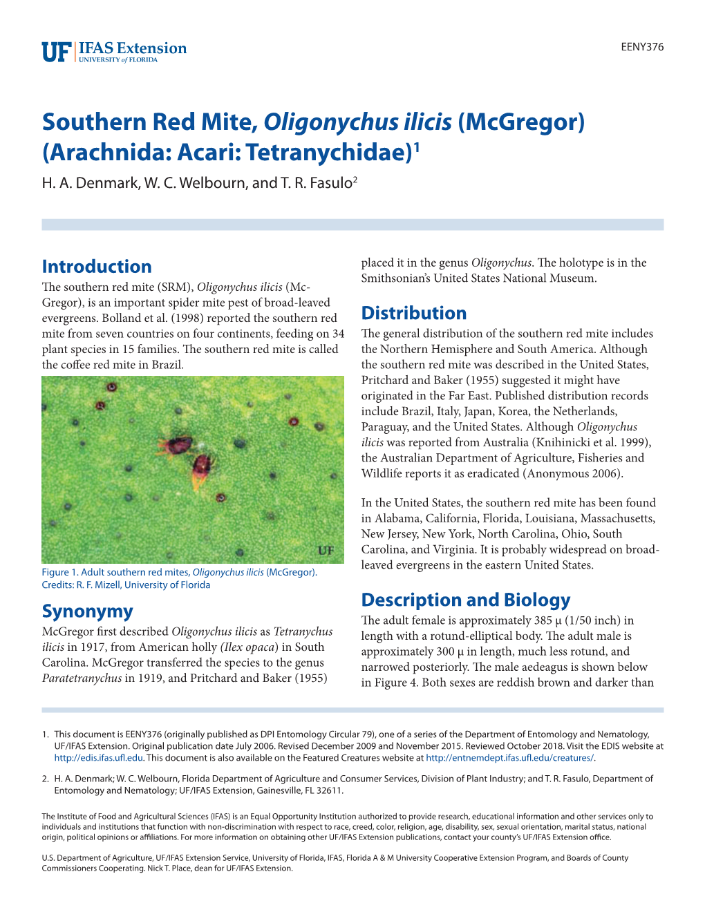 Southern Red Mite, Oligonychus Ilicis (Mcgregor) (Arachnida: Acari: Tetranychidae)1 H