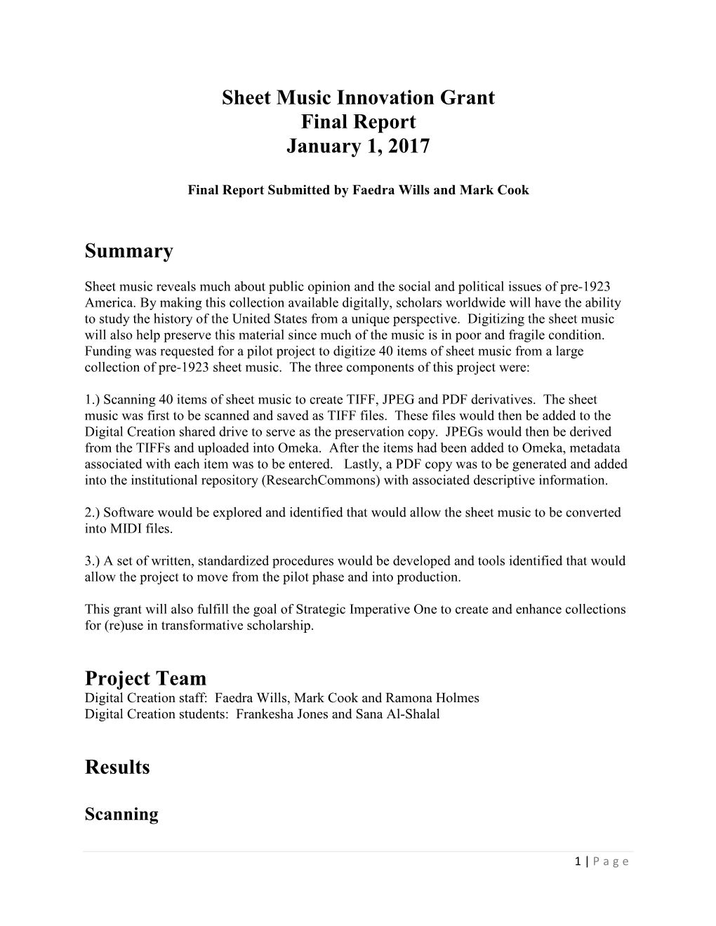 Sheet Music Innovation Grant Final Report January 1, 2017 Summary Project Team Results