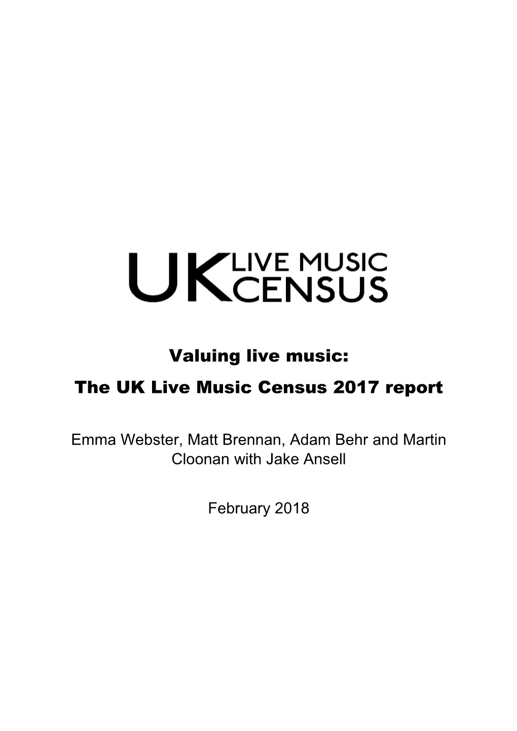 Valuing Live Music: the UK Live Music Census 2017 Report