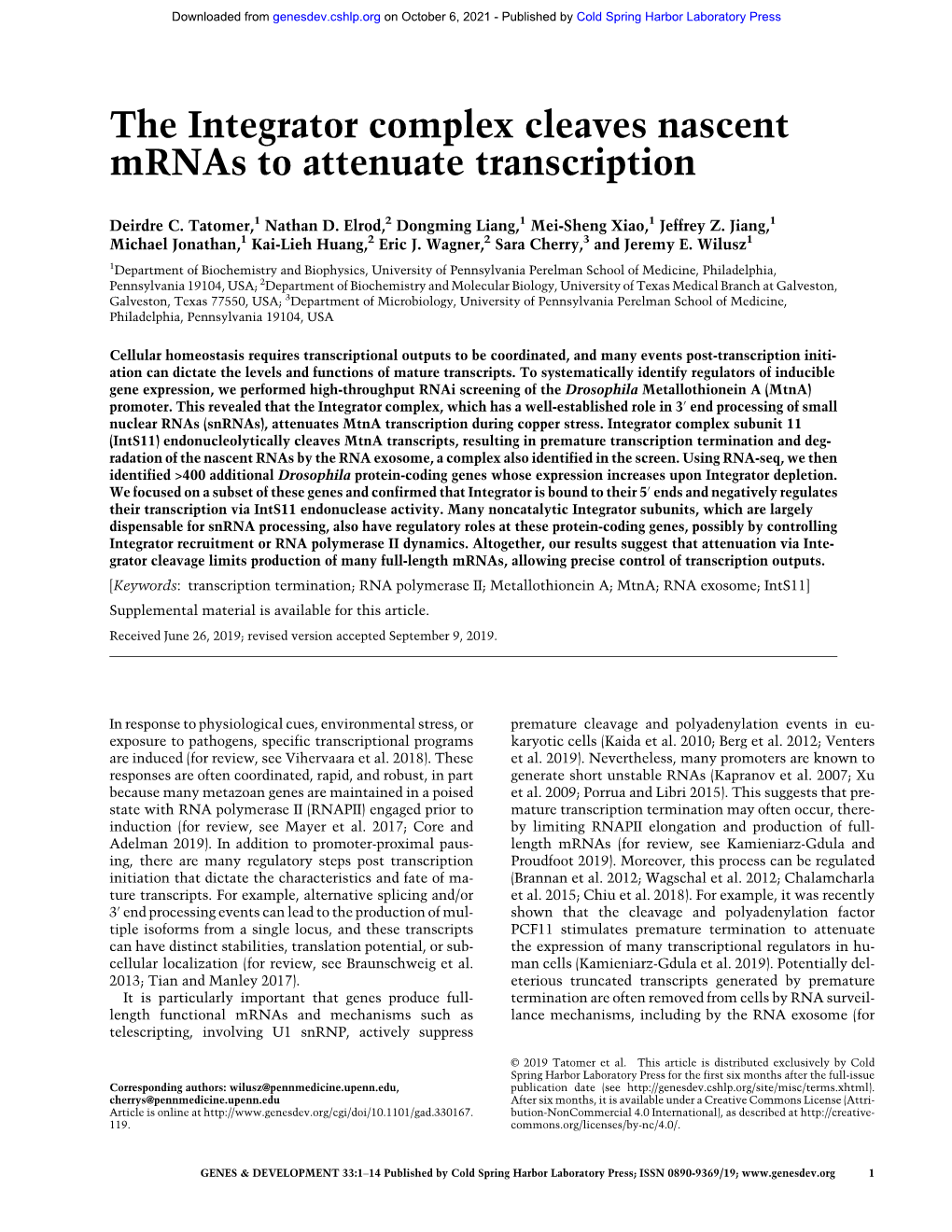 The Integrator Complex Cleaves Nascent Mrnas to Attenuate Transcription