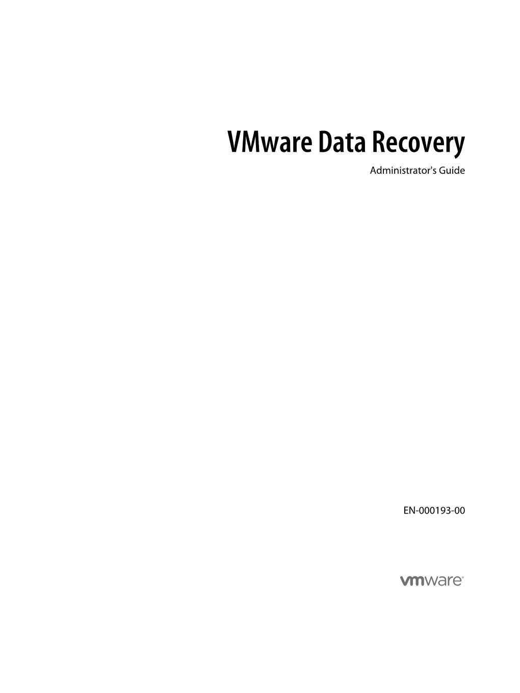 Vmware Data Recovery Administrator's Guide