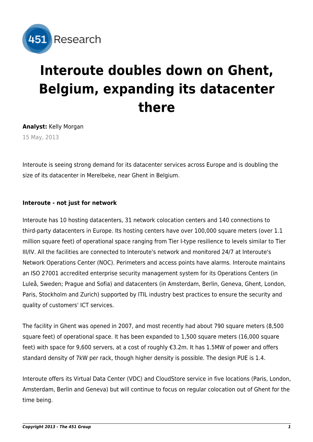 Interoute Doubles Down on Ghent, Belgium, Expanding Its Datacenter There