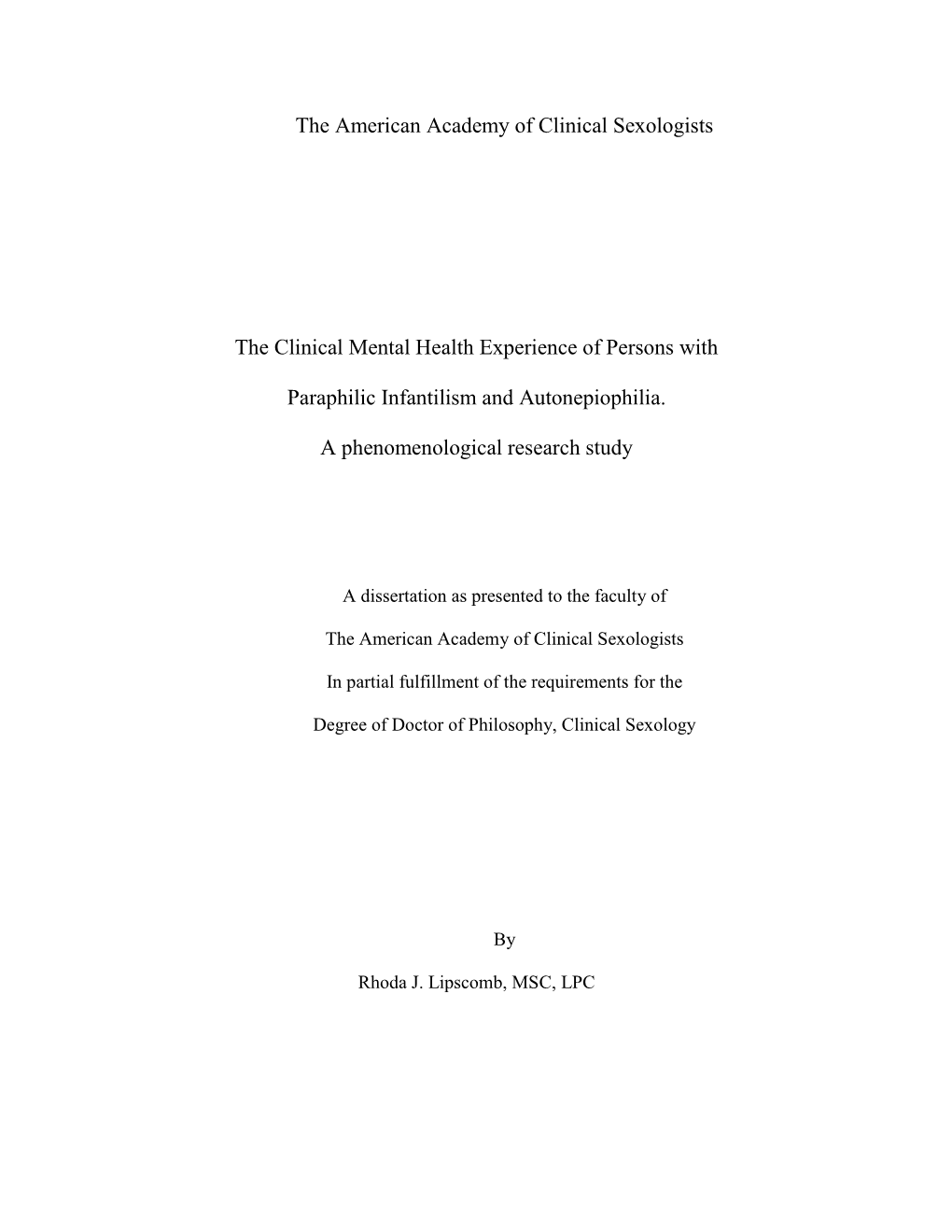 The Clinical Mental Health Experience of Persons Withparaphilic