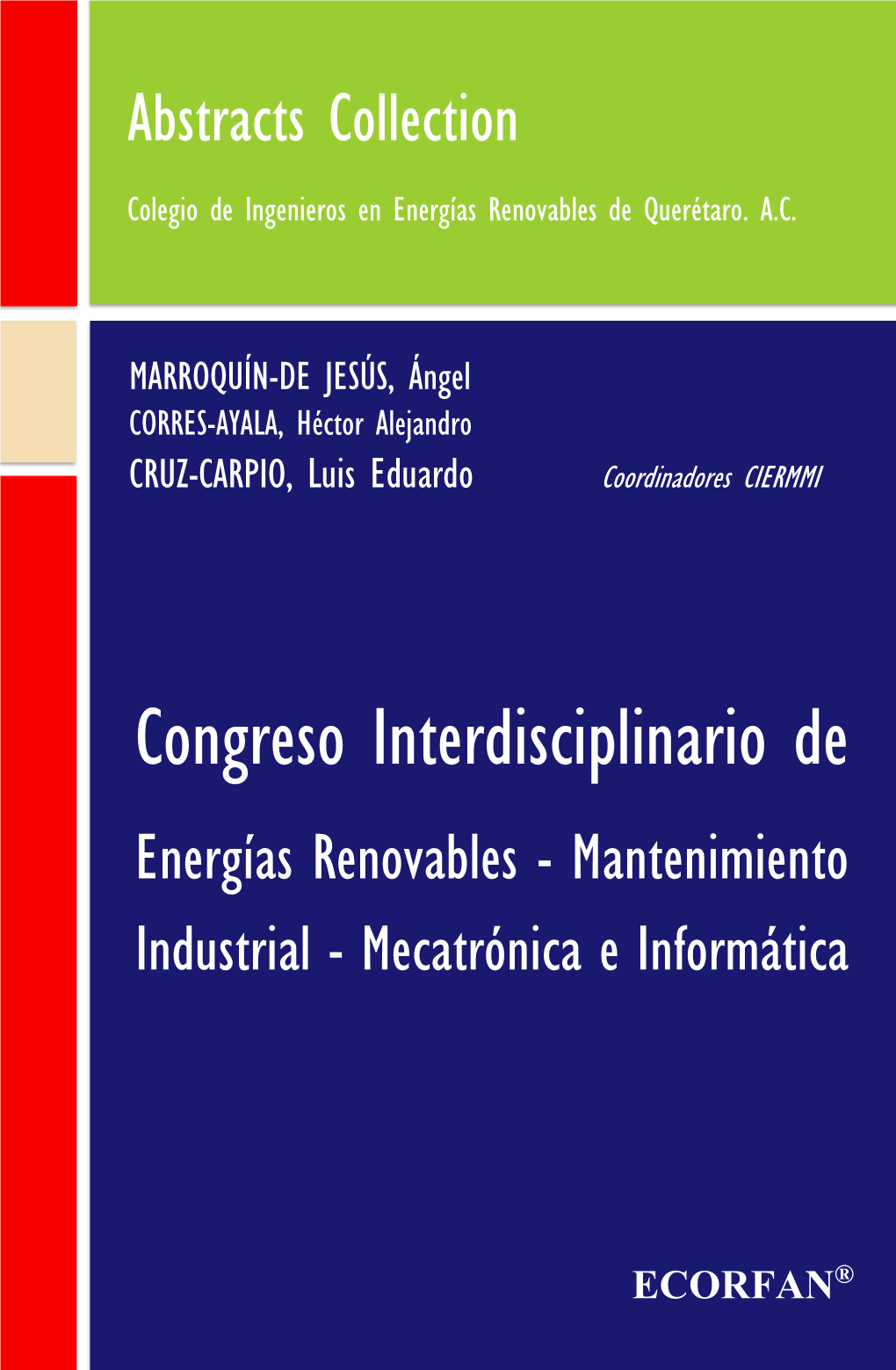 Colegio De Ingenieros En Energías Renovables De Querétaro. AC