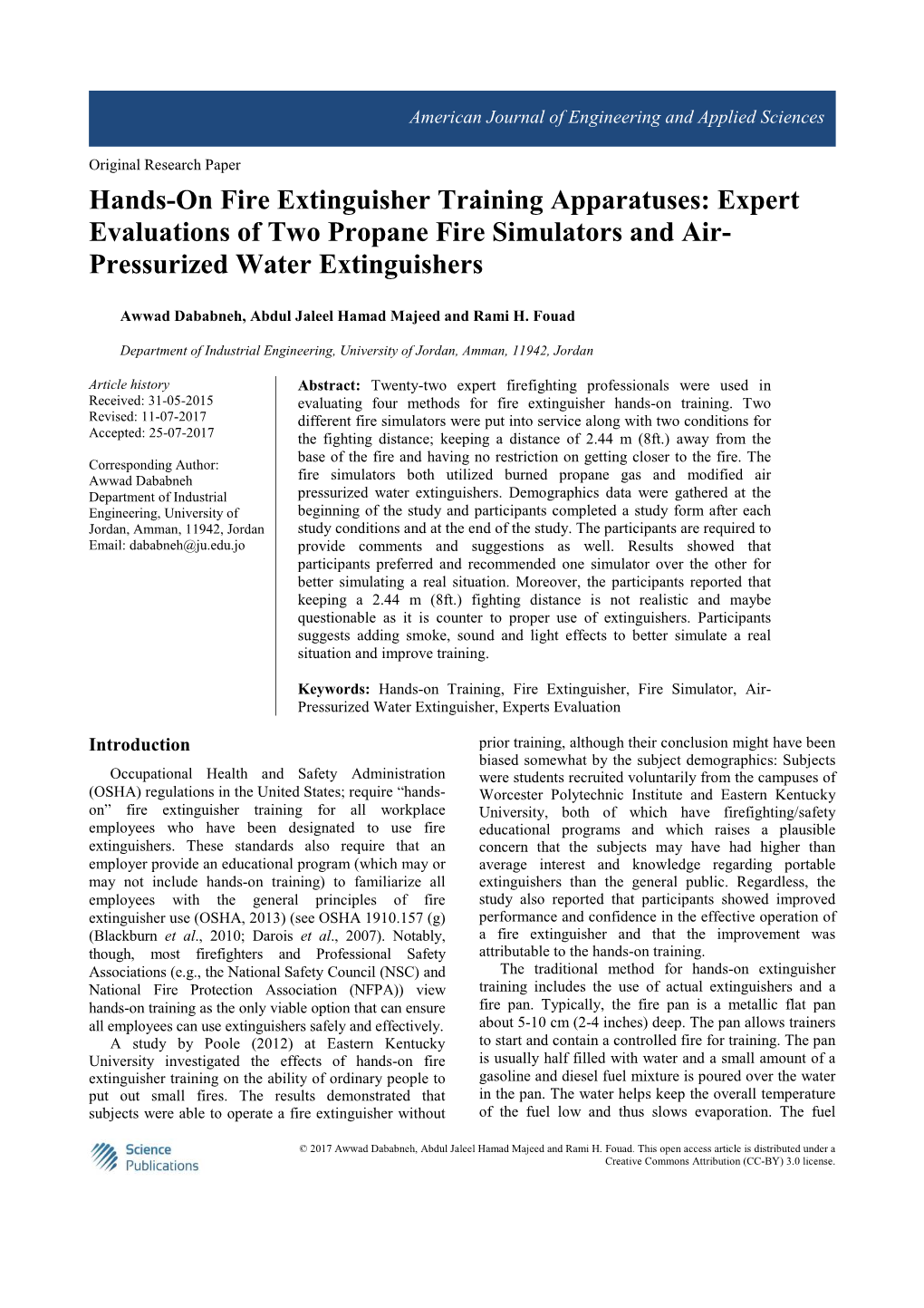 Hands-On Fire Extinguisher Training Apparatuses: Expert Evaluations of Two Propane Fire Simulators and Air- Pressurized Water Extinguishers