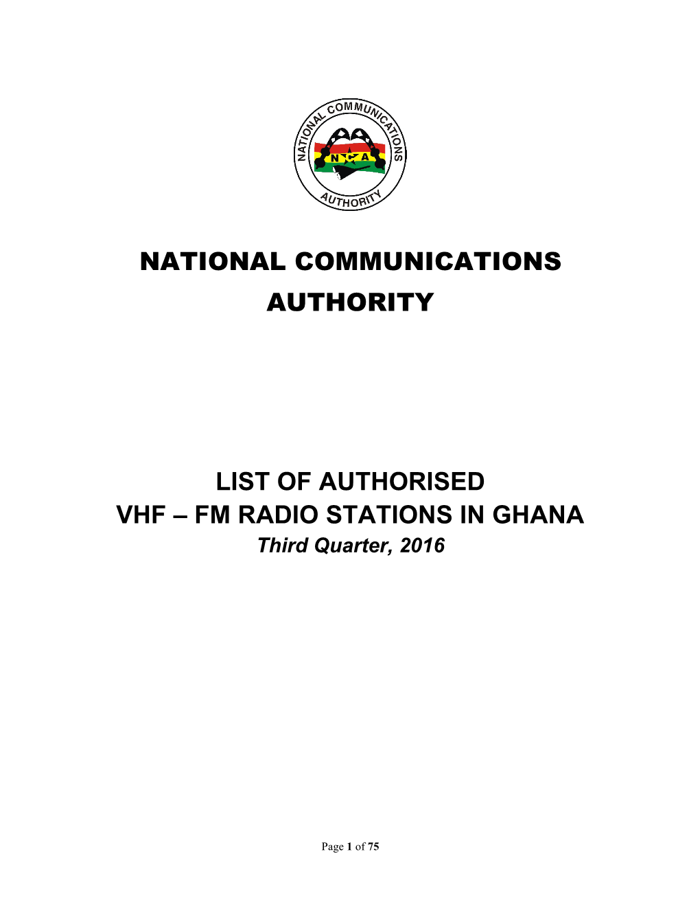 FM RADIO STATIONS in GHANA Third Quarter, 2016