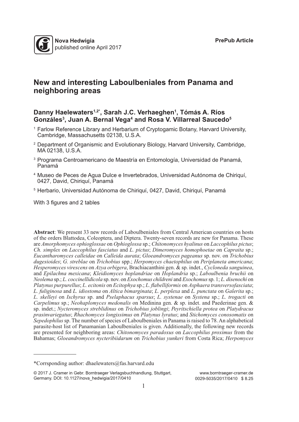 New and Interesting Laboulbeniales from Panama and Neighboring Areas