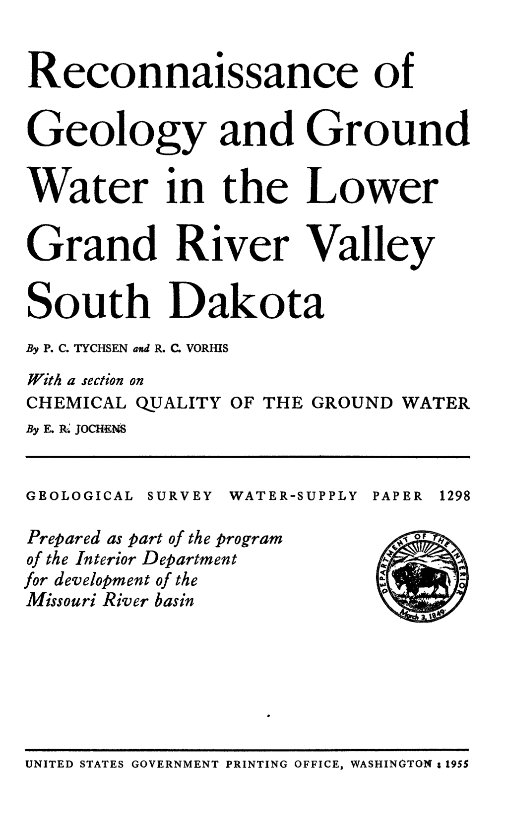 Reconnaissance of Geology and Ground Water in the Lower Grand River Valley South Dakota