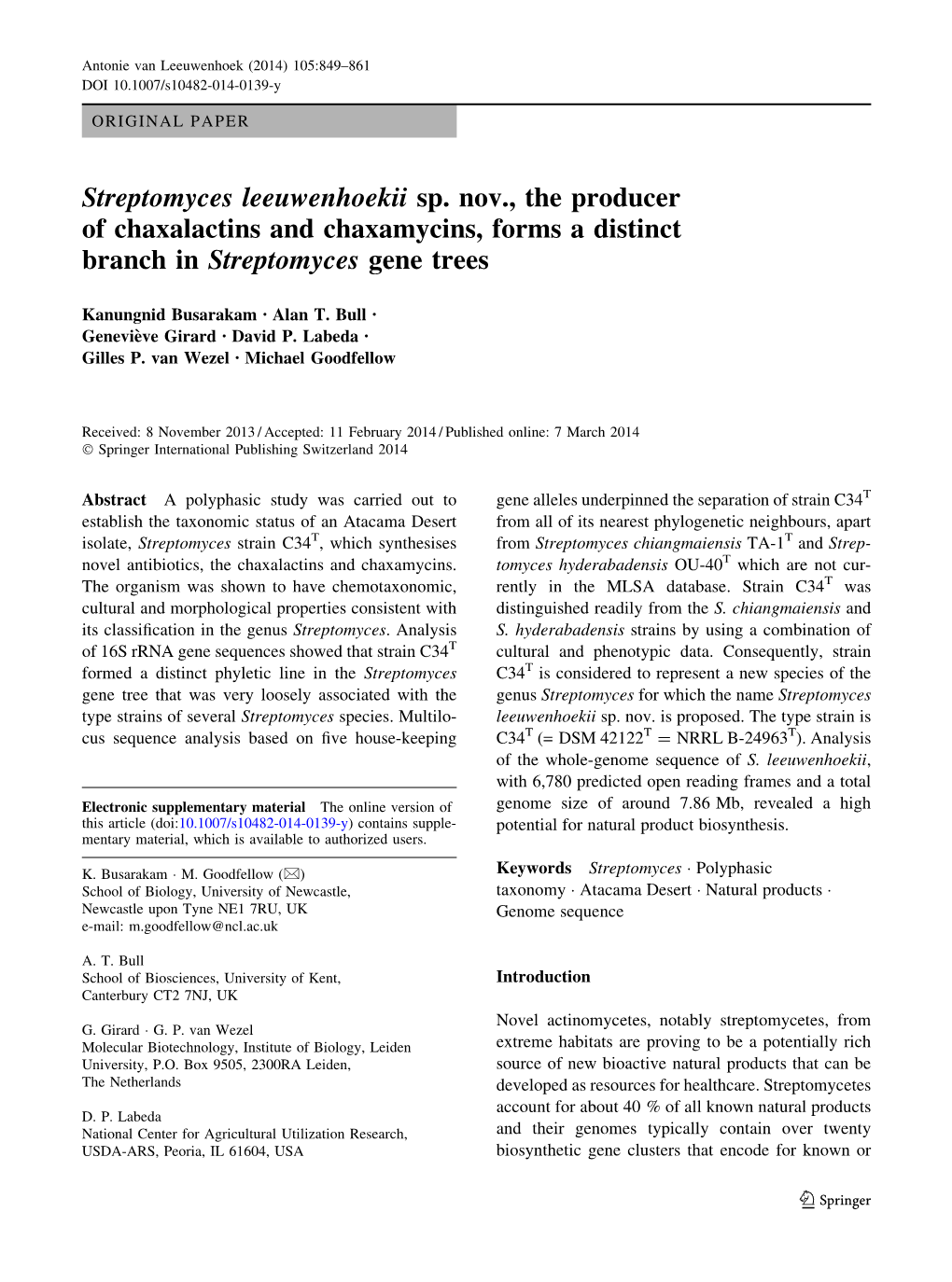 Streptomyces Leeuwenhoekii Sp. Nov., the Producer of Chaxalactins and Chaxamycins, Forms a Distinct Branch in Streptomyces Gene Trees