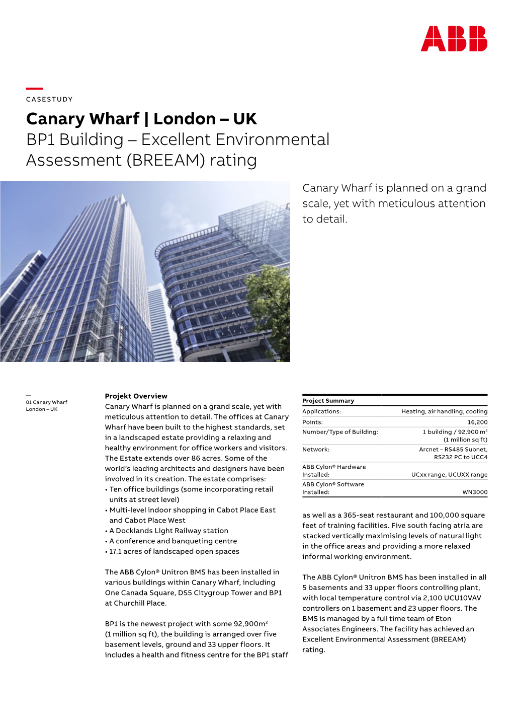 Canary Wharf | London – UK BP1 Building – Excellent Environmental Assessment (BREEAM) Rating