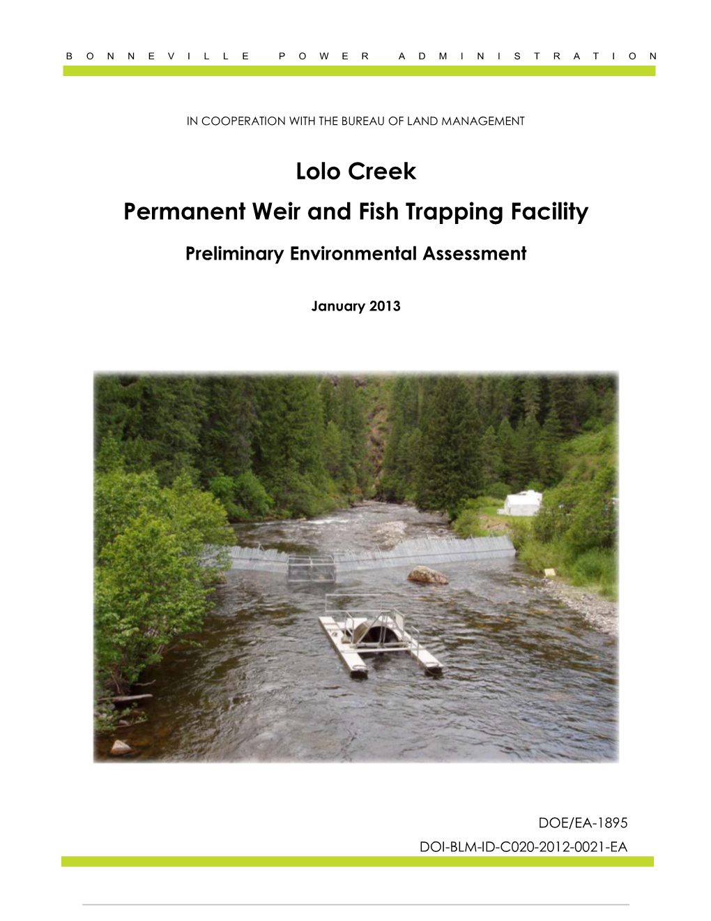 Lolo Creek Permanent Weir and Fish Trapping Facility