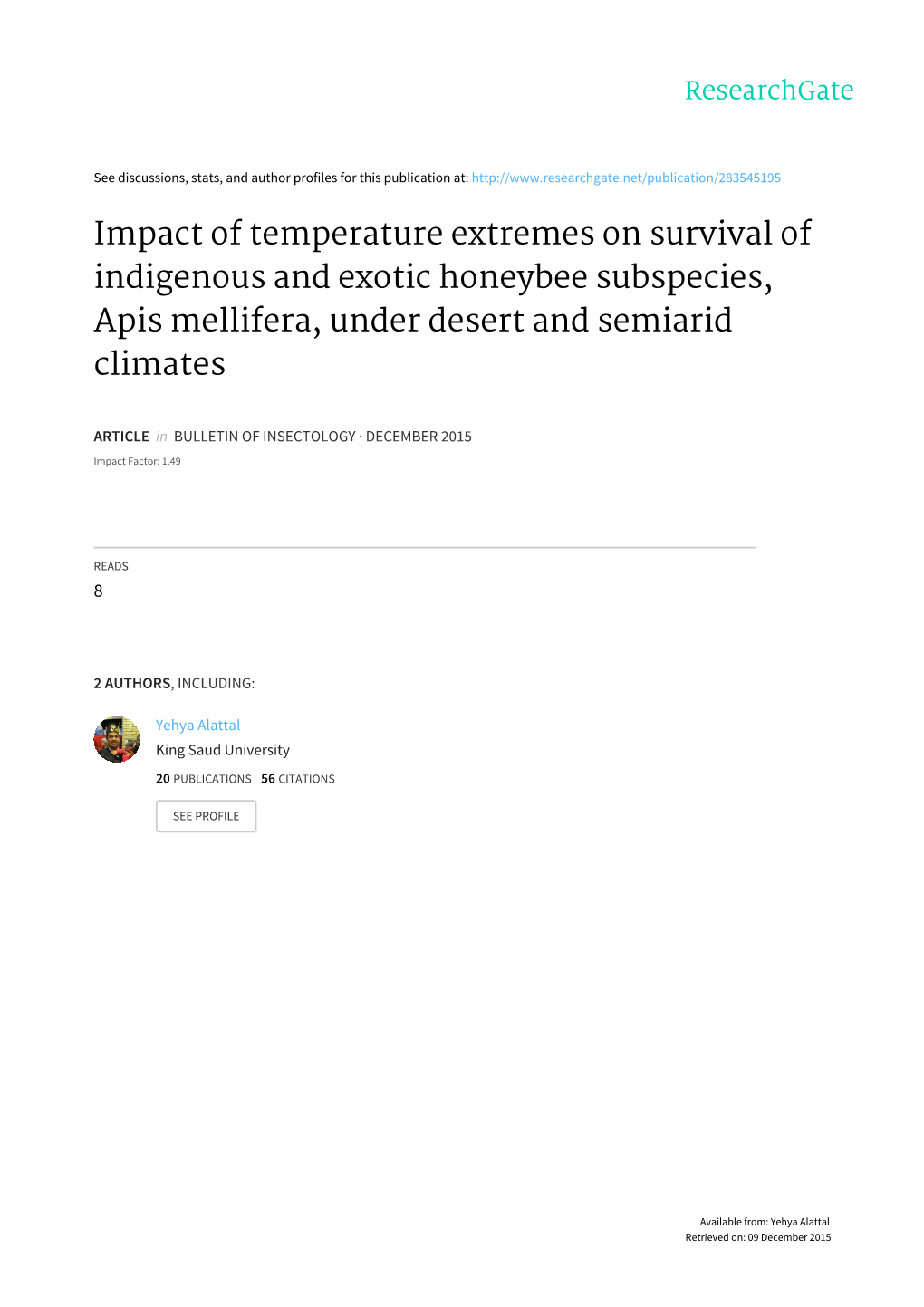 Impact of Temperature Extremes on Survival of Indigenous and Exotic Honeybee Subspecies, Apis Mellifera, Under Desert and Semiarid Climates