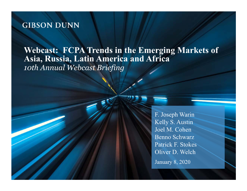 FCPA Trends in the Emerging Markets of China, Russia, Latin America