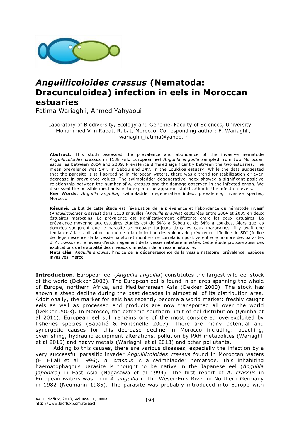 Anguillicoloides Crassus (Nematoda: Dracunculoidea) Infection in Eels in Moroccan Estuaries Fatima Wariaghli, Ahmed Yahyaoui