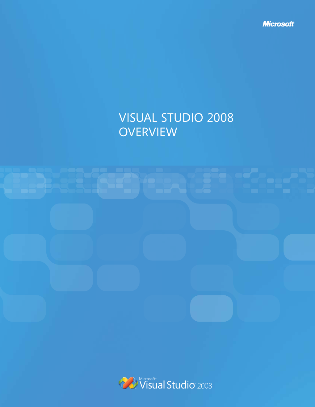 Visual Studio 2008 Overview