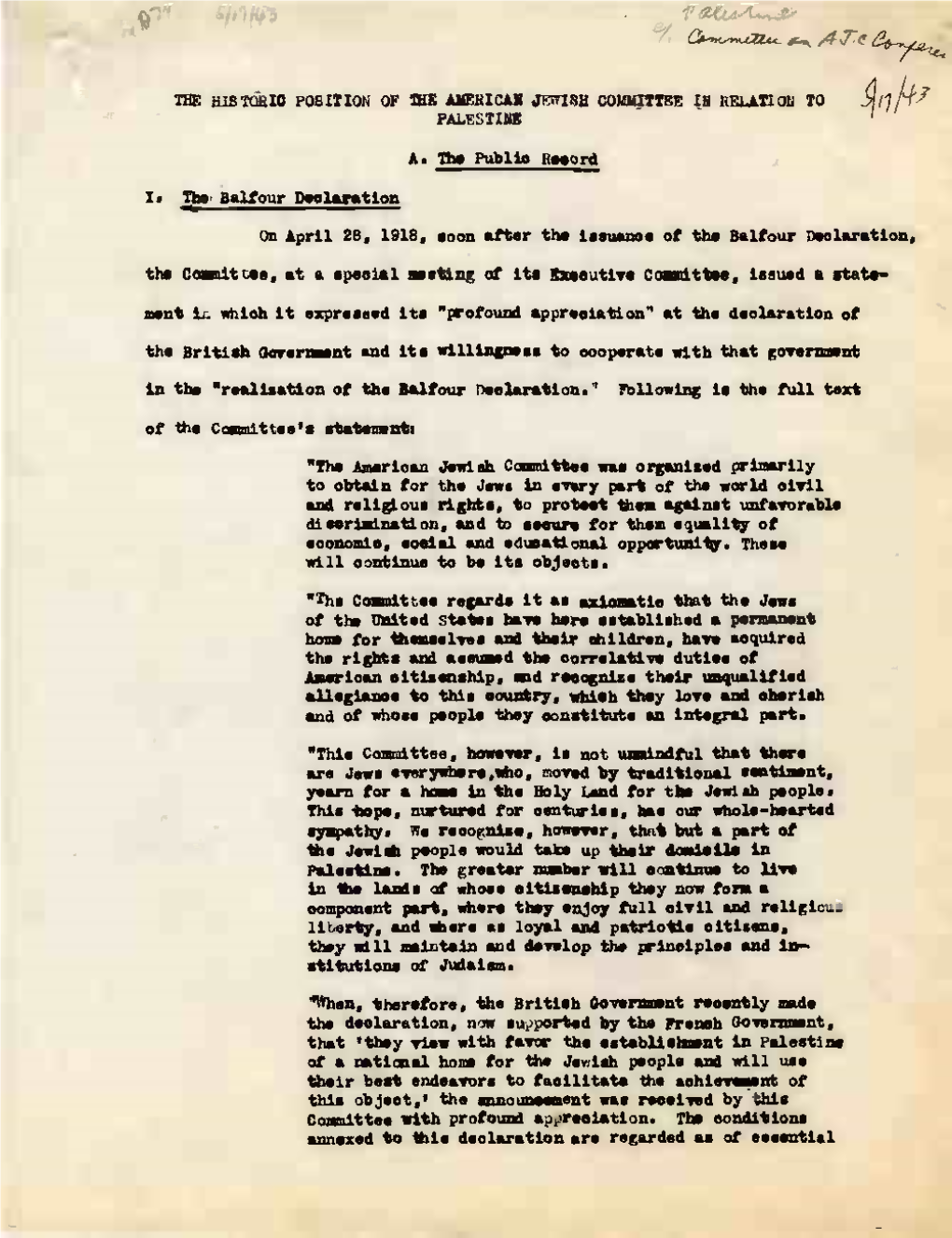 "The Historic Position of the American Jewish Committee in Relation to Palestine, 1943." See Pp. 4