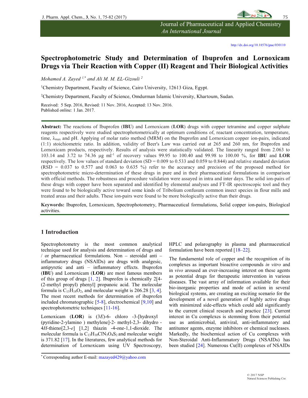 Spectrophotometric Study and Determination of Ibuprofen and Lornoxicam Drugs Via Their Reaction with Copper (II) Reagent and Their Biological Activities