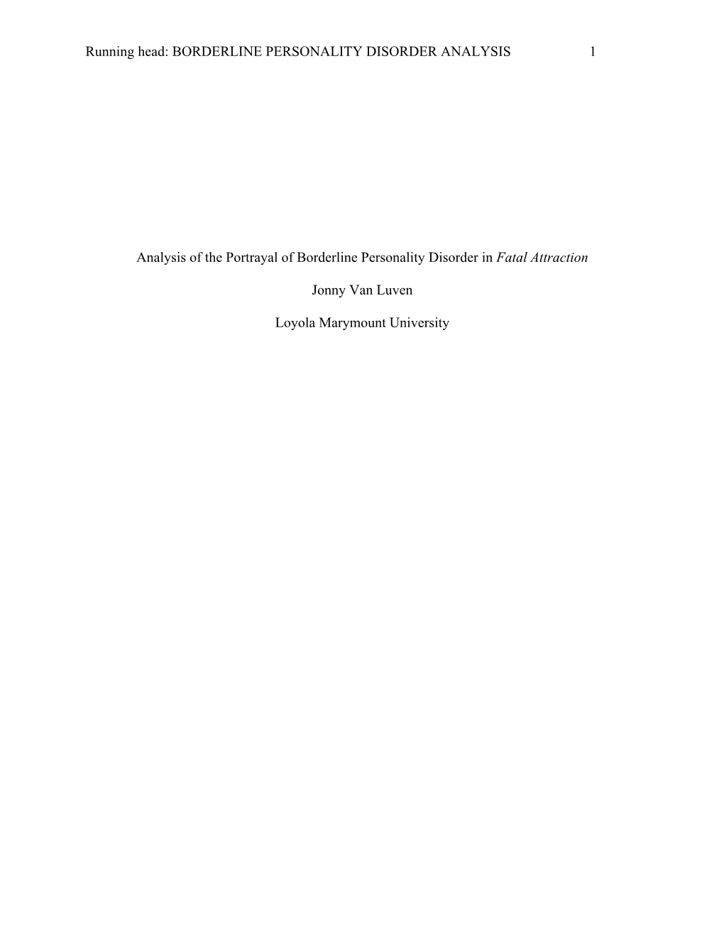 Analysis of the Portrayal of Borderline Personality Disorder in Fatal Attraction