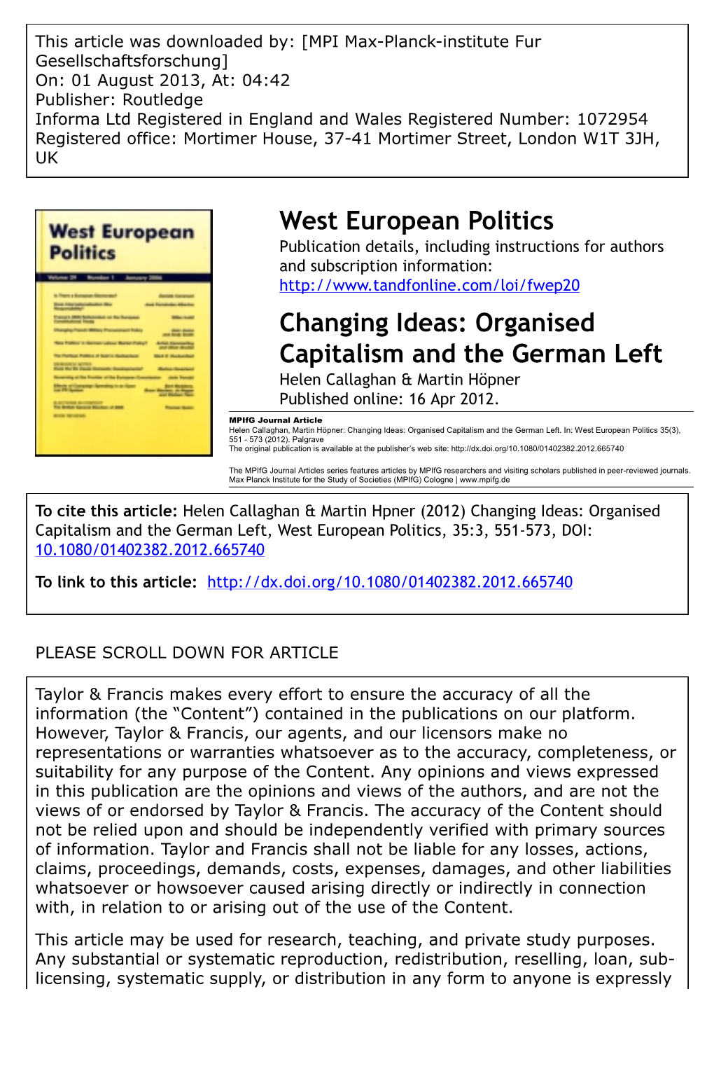 Organised Capitalism and the German Left Helen Callaghan & Martin Höpner Published Online: 16 Apr 2012