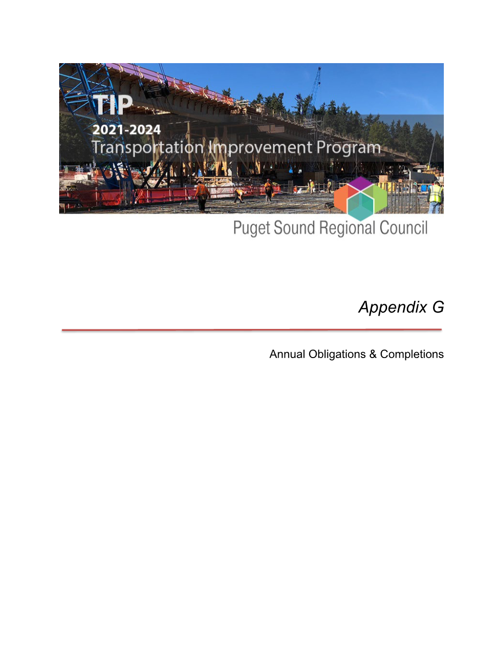 PSRC Fully Complies with Title VI of the Civil Rights Act of 1964 and Related Statutes and Regulations in All Programs and Activities